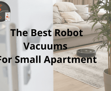 Best Robot Vacuums For Small Apartment